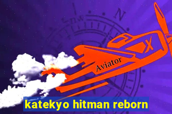 katekyo hitman reborn